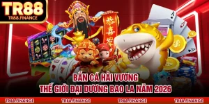 Bắn Cá Hải Vương - Thế Giới Đại Dương Bao La Năm 2026