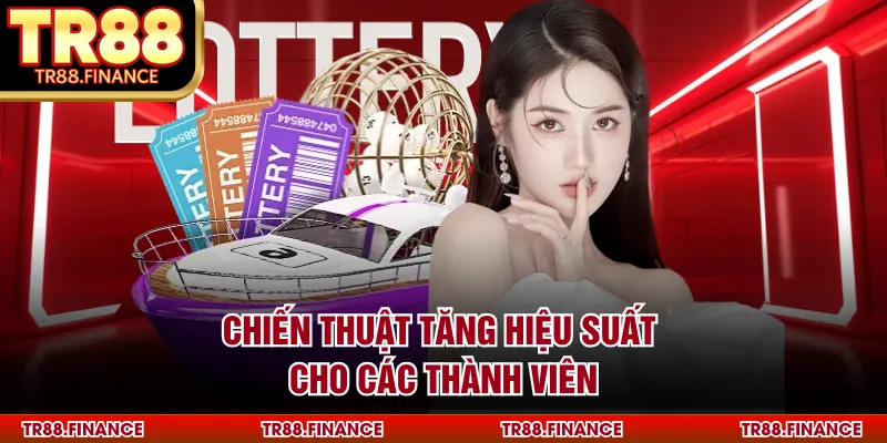 Chiến thuật tăng hiệu suất cho các thành viên