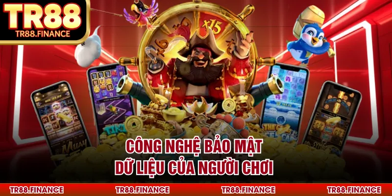 Công nghệ bảo mật dữ liệu của người chơi