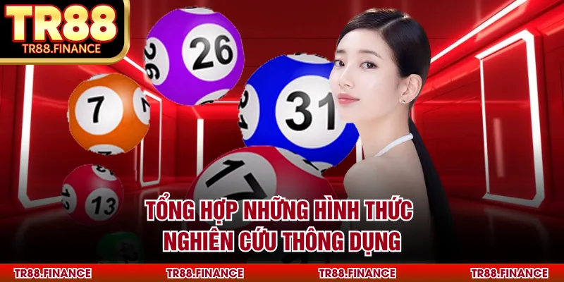 Tổng hợp những hình thức nghiên cứu thông dụng